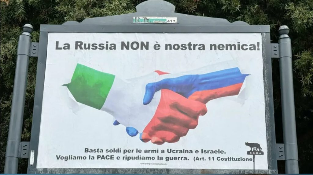 В Італії з'явилися сотні бордів "Росія нам не ворог" із закликами не допомагати Україні (ФОТО) 3